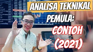 Analisa Teknikal Pemula + Contoh [2021]