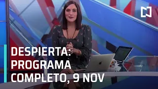 Despierta I Programa completo  9 Noviembre 2020