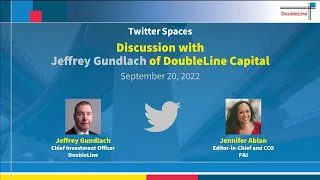 DoubleLine’s Jeffrey Gundlach Visits Twitter Spaces for a Q&A