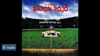 Baron Rojo - Siempre estais al rojo vivo