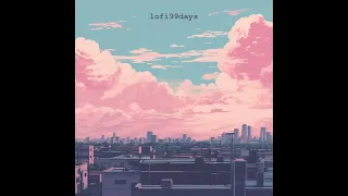lofi99days - Rooftop Reverie (Dream Clouds EP)