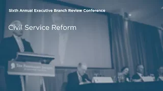 Civil Service Reform [EBR6]