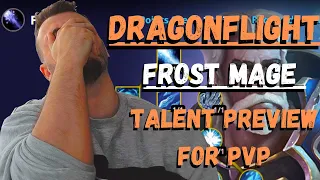 Dragonflight FROST MAGE Talent PREVIEW For PVP : NO DEEP FREEZE ???