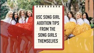 AUDITION TIPS FROM THE USC SONG GIRLS | USC Song Girls