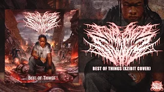 INFECTED SWARM - BEST OF THINGS [XZIBIT COVER] (2016) SW EXCLUSIVE