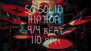 4/4 Drum Beat - 110 BPM - HIP HOP SO SOLID