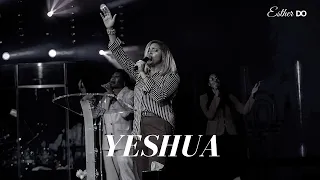 Yeshua - Jesus Image Worship ( Esther Do et Impact Gospel Choir)