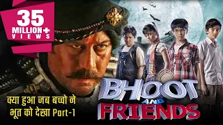 Part-1.Bhoot and Friends (2010) Full Hindi Movie | Jackie Shroff, Nishikant Dixit, Faiz Khan