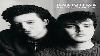 Tears for Fears - Shout (No Bass, No Drums, No Guitar)