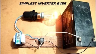 Simplest Inverter Ever Made 12V DC to 220V AC DIY