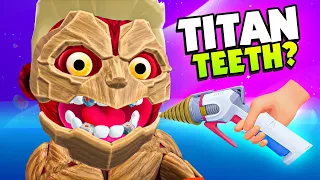 Ripping the TEETH From a TITAN'S MOUTH! - (VR Dentist Sim)