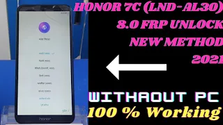 HONOR 7C (LND-AL30) Google Account(FRP) Remove New Method 2021 100% Working Trick 👍