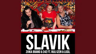 Slavik (feat. Ruli-Izen & Lusil)