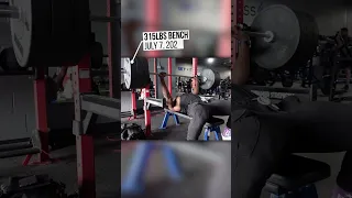 315lb Bench Press Progression