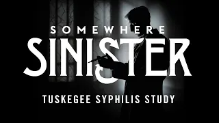 Tuskegee Syphilis Study