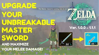 Upgrade UNBREAKABLE Master Sword To Its MAX DAMAGE | Tears of the Kingdom