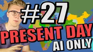 Europa Universalis 4 [AI Only Extended Timeline Mod] Present Day - Part 27