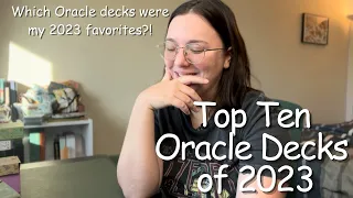 Top Ten Oracle Decks of 2023 | My Favorite Oracle Decks of the Year #top10oracledecks