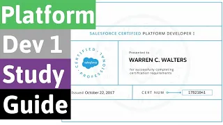 Salesforce Certified Platform Developer 1 Study Guide | August 2020