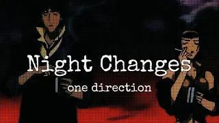 One Direction - Night Changes | Your Dream Date Awaits"