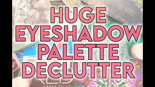 HUGE EYESHADOW PALETTE DECLUTTER 🗑️ Gotta make space | GlitterFallout