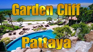 Review of the hotel "GARDEN CLIFF RESORT & SPA" Pattaya Thailand