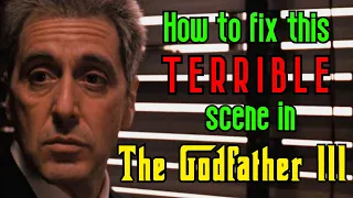 How To Fix A Terrible Scene In The Godfather III