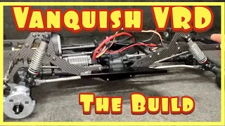 Vanquish VRD Build!