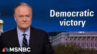 Lawrence: Second most important thing for democracy and Democrats is winning the Senate