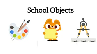 learn school objects for kids -   تعلم الأغراض المدرسة - تعليم الاطفال - kids videos