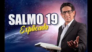 ✅ SALMO 19 - EXPLICADO 🔥 | Reavivados por su Palabra || 25 DE MAYO 2023