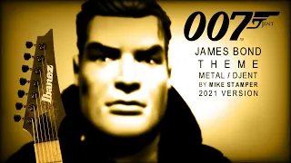 James Bond 007 Theme METAL / DJENT cover by MIKE STAMPER (2021 version)