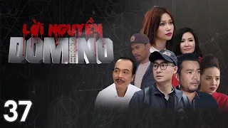 [Phim Việt Nam] LỜI NGUYỀN DOMINO || Tập 37 || Phim hình sự, hành động, lôi cuốn