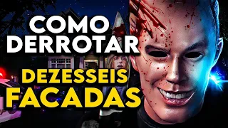 Como Derrotar O ASSASSINO MASCARADO em "DEZESSEIS FACADAS"