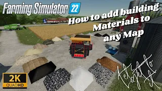 Farming Simulator 22 How to add building materials to any map step by step tutorial GE & in game