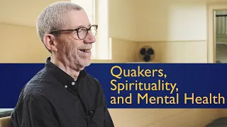 Supporting Friends With Mental Health Issues — Quaker Faith & Mental Health