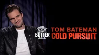 Tom Bateman 'Cold Pursuit' Interview | Extra Butter