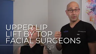 Upper Lip Lift By Top Facial Surgeons, Drs. Lieberman & Parikh in Palo Alto, CA