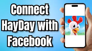 How to Connect HayDay with Facebook
