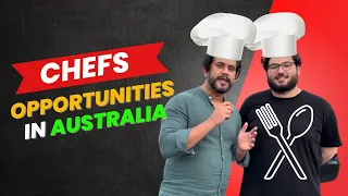 Become a chef and get Australian permanent residency | How to become a chef in Australia