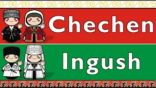 NORTHEAST CAUCASIAN-VAINAKH: CHECHEN & INGUSH