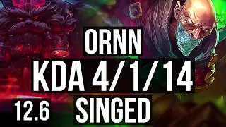 ORNN vs SINGED (TOP) | 4/1/14, Rank 6 Ornn | NA Challenger | 12.6