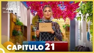 El Poder Del Amor 2 Capitulo 21 Completo (02 De Mayo)