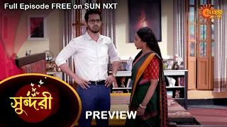 Sundari - Preview | 22 May 2022 | Full Ep FREE on SUN NXT | Sun Bangla Serial