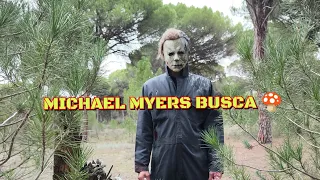 MICHAEL MYERS BUSCA NÍSCALOS