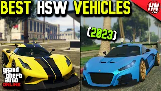 Top 10 HSW Vehicles In GTA Online (2023)