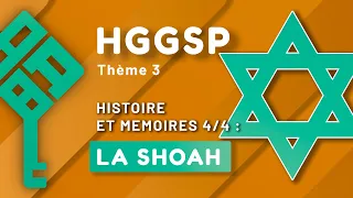 Les mémoires de la Shoah - HGGSP - Histoire et Mémoires 4/4  - Thème 3 Terminale