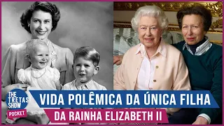 QUEM É PRINCESA ANNE, FILHA DA RAINHA ELIZABETH QUE SEMPRE FOI CONTRA MEGHAN MARKLE?