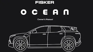 Fisker Ocean - Complete Owners Manual with Chapters