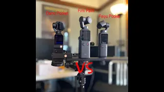 Osmo Pocket vs Fimi Palm vs Feiyu Pocket My Test